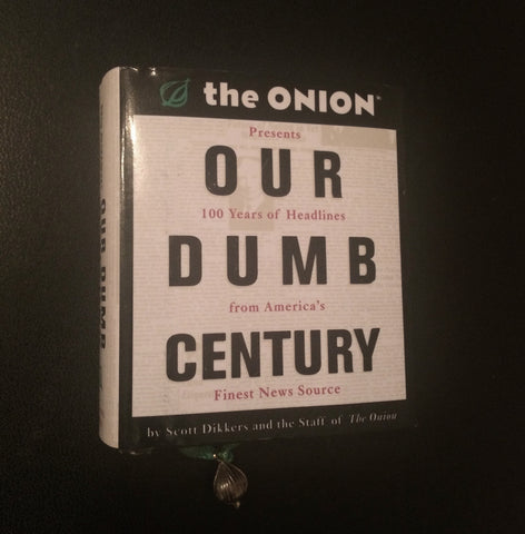 The Onion: Our Dumb Century